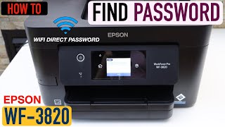 Epson WorkForce Pro 3820 WiFi Password [upl. by Godrich]