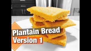 How To Make Plantain Bread Version 1 [upl. by Llenyar]