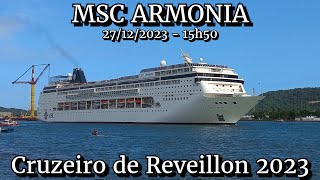 MSC Armonia saindo de Santos 27122023  Cruzeiro de Reveillon 2023 [upl. by Noirda]