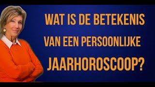 ASTROLOGIE WEEKHOROSCOOP 1017 FEBRUARI 2024 WAT IS DE BETEKENIS VAN EEN PERSOONLIJKE JAARHOROSCOOP [upl. by Stavro]