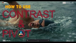 How to Use Contrast and Pivot in Davinci Resolve [upl. by Okiman]