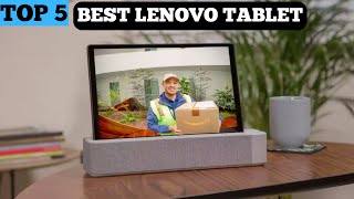 TOP 5 BEST LENOVO TABLET in 2025 [upl. by Kilam]