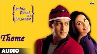 Kahin Pyaar Na Ho Jaaye  Theme Full Audio Song  Salman Khan  Rani Mukherjee [upl. by Garneau640]