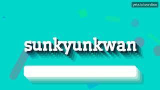 HOW PRONOUNCE SUNKYUNKWAN BEST QUALITY VOICES [upl. by Aileen268]