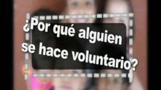 quotEs tu momento Hazte voluntarioquot [upl. by Morvin36]