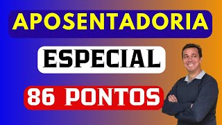 APOSENTADORIA ESPECIAL 86 PONTOS QUAL A DIFERENÇA ENTRE ESPECIAL E TEMPO DE CONTRIBUÇÃO [upl. by Igenia]