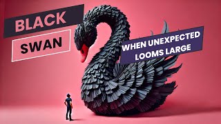 Why Black Swan Events Change Everything [upl. by Bogosian]