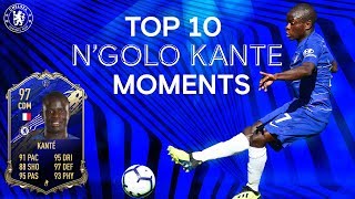 NGolo Kante  Top 10 Chelsea Moments  Best Passes Tackles amp Goals Compilation  Chelsea FC [upl. by Bikales]