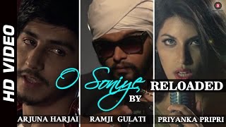 O Soniye Reloaded HD Video  Arijit Singh feat Priyanka Pripri  Ramji Gulati amp Arjuna Harjai [upl. by Sanez]