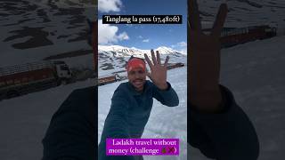 Tanglang la pass 17480 feet  height at sea level 🥶😱 viralvideo youtubeshorts shorts [upl. by Soinotna]