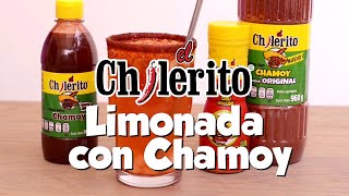 RECETA LIMONADA CON SALSA CHAMOY EL CHILERITO [upl. by Engeddi]