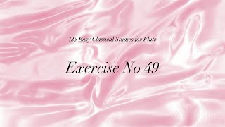 Ex no 49  125 Easy Flute Exercises [upl. by Litnahs]