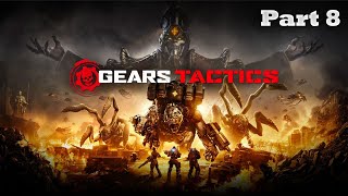 Gears Tactics  Part 8  No Commentary Playthrough [upl. by Juanne396]