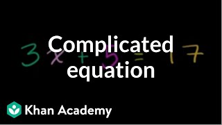 Solving a more complicated equation  Linear equations  Algebra I  Khan Academy [upl. by Auod]