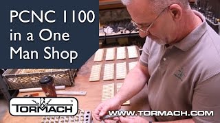 OneMan Shop with a Tormach PCNC 1100 [upl. by Atila13]