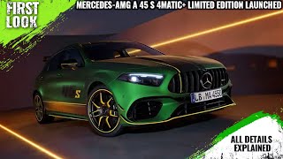 MercedesAMG A 45 S 4MATIC Limited Edition Launched  India Soon  Explained All Spec Features [upl. by Dnomsaj309]