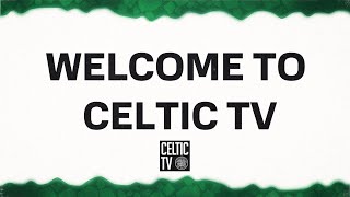 Celtic v Livingston  PreMatch Coverage🍀 [upl. by Atilal600]