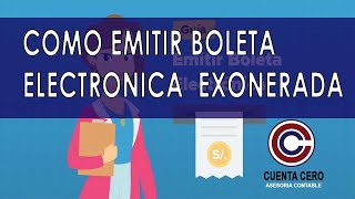 COMO EMITIR BOLETA ELECTRONICA EXONERADA [upl. by Eihctir]