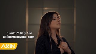 Berivan Meşeler  Doğrumu Duyduklarım  New Clip [upl. by Leasa]