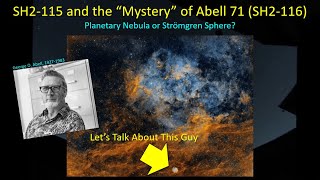 SH2115 and the Fight Over Abell 71 [upl. by Ailemaj]