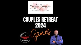 GAMES  COUPLES RETREAT 2024 [upl. by Airotel]