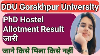 DDUPhD RET Admission 202324Hostel Allotment Result जारी [upl. by Reffineg]