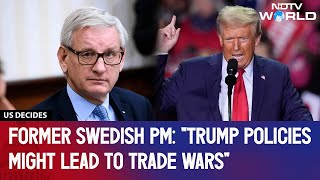 Former Swedish PM Carl Bildt quotTrump Policies Might Lead To Trade Warsquot [upl. by Analat]