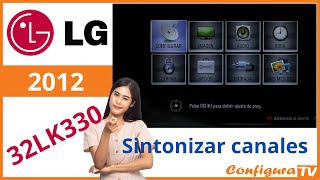 ▶️ Sintonizar canales HD TV LG antiguo del 2012 32LK330 [upl. by Estas48]