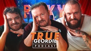 RICKY GERVAIS  True Geordie Podcast 109 [upl. by Hurty517]