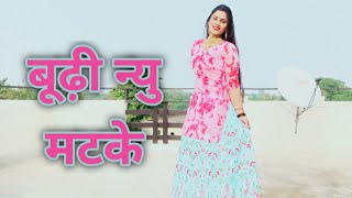 Buddhi Nu Matke  Dance  Ft Kanishka Talent Hub amp Renuka Panwar  Devangini Haryanvi Song 2021 [upl. by Eimilb904]