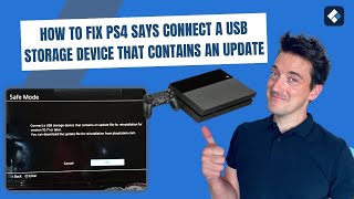 How to Fix PS4 Says Connect a USB Storage Device That Contains an Update  Cannot Start the PS4 [upl. by Ric202]