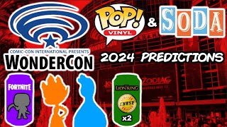 WonderCon 2024 Funko Pop amp Soda Figure Predictions [upl. by Orecul]