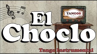 El Choclo  Tango Instrumental  Orquesta Típica de Buenos Aires [upl. by Einnos]