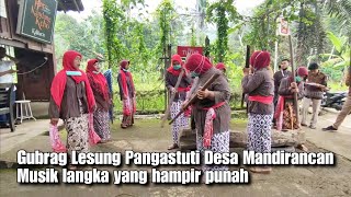 Gubrag Lesung Pangastuti Desa Mandirancan  Musik langka yang hampir punah [upl. by Vine899]