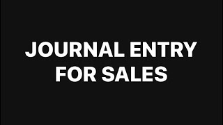 Journal Entry for cash Sales amp Credit Sales  Journal entry for Sales  All in All Guide [upl. by Nomolos]