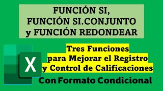 Funciones SI SICONJUNTO y REDONDEAR Para Mejorar el Registro y Control de las Calificaciones [upl. by Scharaga]