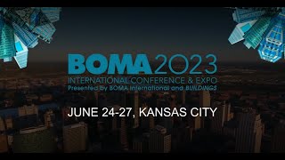 2023 BOMA International Conference amp Expo [upl. by Naruq128]