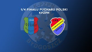 Wisła Dobrzyń  Pomorzanin Serock 14 Finału Pucharu KPZPN [upl. by Hourihan]