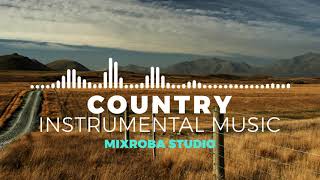 FREE COUNTRY INSTRUMENTAL MUSIC  NO COPYRIGHT BACKGROUND MUSIC [upl. by Torry]