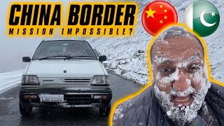 Drove My 1997 Suzuki Mehran to CHINA BORDER 🇨🇳 Khunjraab Pass [upl. by Llemmart113]