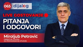 dijalog LIVE 002  DR MIROLJUB PETROVIĆ  Pitanja i odgovori [upl. by Weitzman]