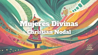 Christian Nodal  Mujeres Divinas LetraLyrics [upl. by Aleahpar893]