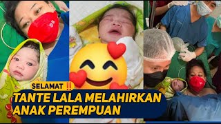 Tante Lala Melahirkan Anak Perempuan [upl. by Aivilo]