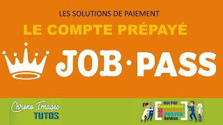 JOBPASS  une solution prépayée [upl. by Halsey]