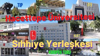 Hacettepe Üniversitesi Sıhhiye Kampüs Turu  Ne Nerde  Ulaşım  Yurt  Fakülteler  Hacettepelikız [upl. by Kirk]