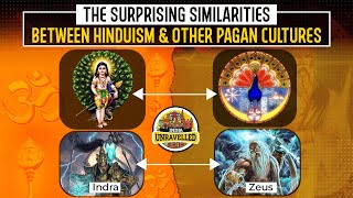 Surprising Similarities Between Hindus amp Other Pagan Cultures  India Unravelled [upl. by Soinski]