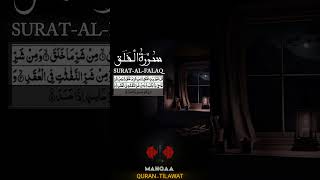 4 QUL Recitation  Part 02  Suratalfalaq  Suratannas  Quran Tilawat  MahQaa viral shorts [upl. by Byrann]