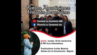 Retiros Agustinianos Virtuales para laicos [upl. by Kirimia545]