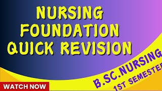 Quick Revision Nursing foundation Bsc Nursing 1 semester Class ll FON Revision ll FON Class in hindi [upl. by Harcourt794]