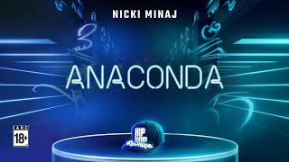 Anaconda  Nicki Minaj  Hip Hop Mixtape  Beat Saber [upl. by Rourke]